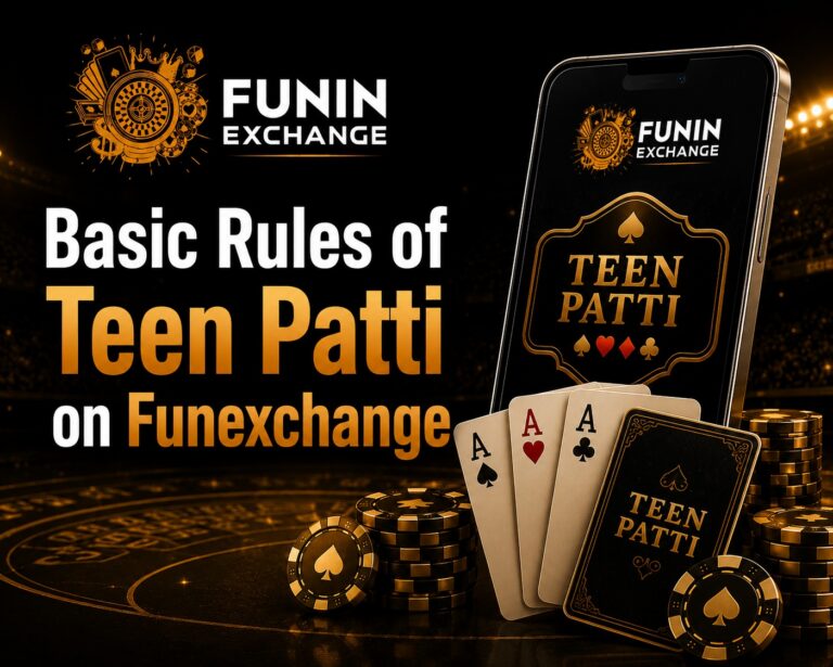 Basic Rules of Teen Patti on Funexchange