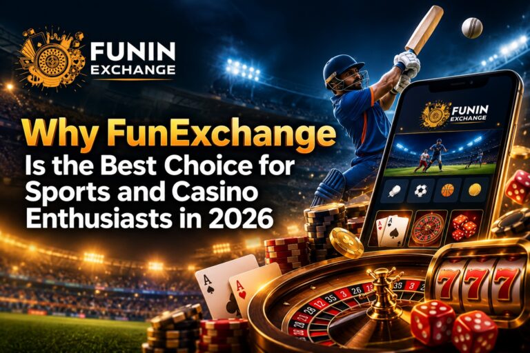 Why FunExchange Is the Best Choice for Sports and Casino Enthusiasts in 2026